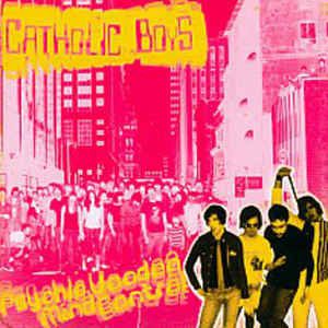 Catholic Boys – Psychic Voodoo Mind Control