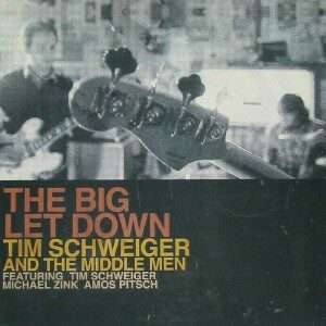 Tim Schweiger – The Big Letdown