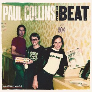 Paul Collins/The Beat – Another World: The Best Of The Archives