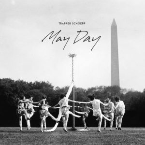 Trapper Schoepp – mayday_3000