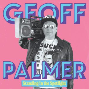 Geoff Palmer – Standing in the Spotlight