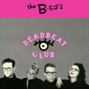 The B-52's – Deabeat Club EP (2025)