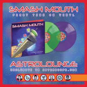 Smash Mouth – Astro Lounge (Deluxe Edition Vinyl Remaster)